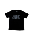 T-shirt Colony Survival